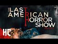 Last american horror show vol 2  full slasher horror movie  horror central