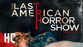 Last American Horror Show Vol. 2 | Full Slasher Horror Movie | Horror Central