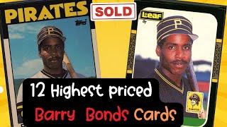 12 Highest Priced Barry Bonds PSA Graded Cards sold on Ebay May-July 2023