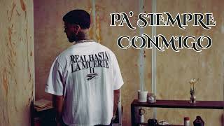 Anuel AA Pa Siempre Conmigo Real Hasta La Muerte 2