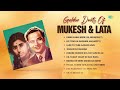 Golden Duets of Mukesh & Lata Mangeshkar | Timeless Bollywood Classics 🎶