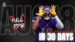 30 Mocks in 30 Days: Full PPR, August 18th