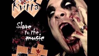 Alex Kvitta - Slave To The Music - 04 Chikuzza