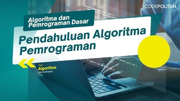 Pendahuluan Algoritma Pemrograman - 01 Algoritma dan Pemrograman Dasar