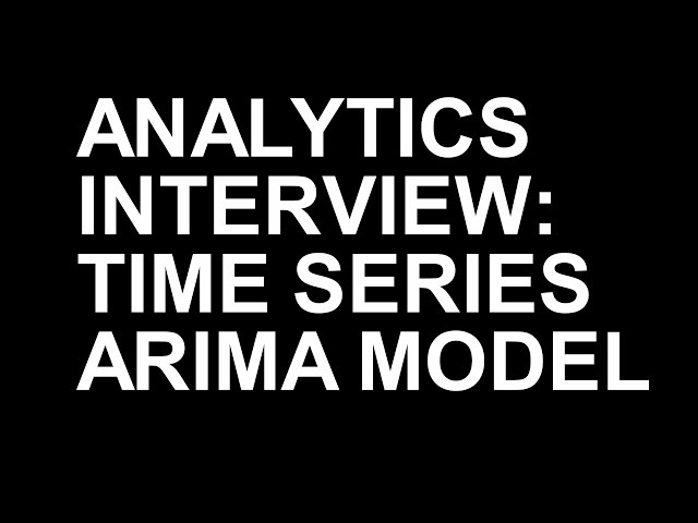 Analytics Interview Q&A | Time Series | ARIMA Models class=