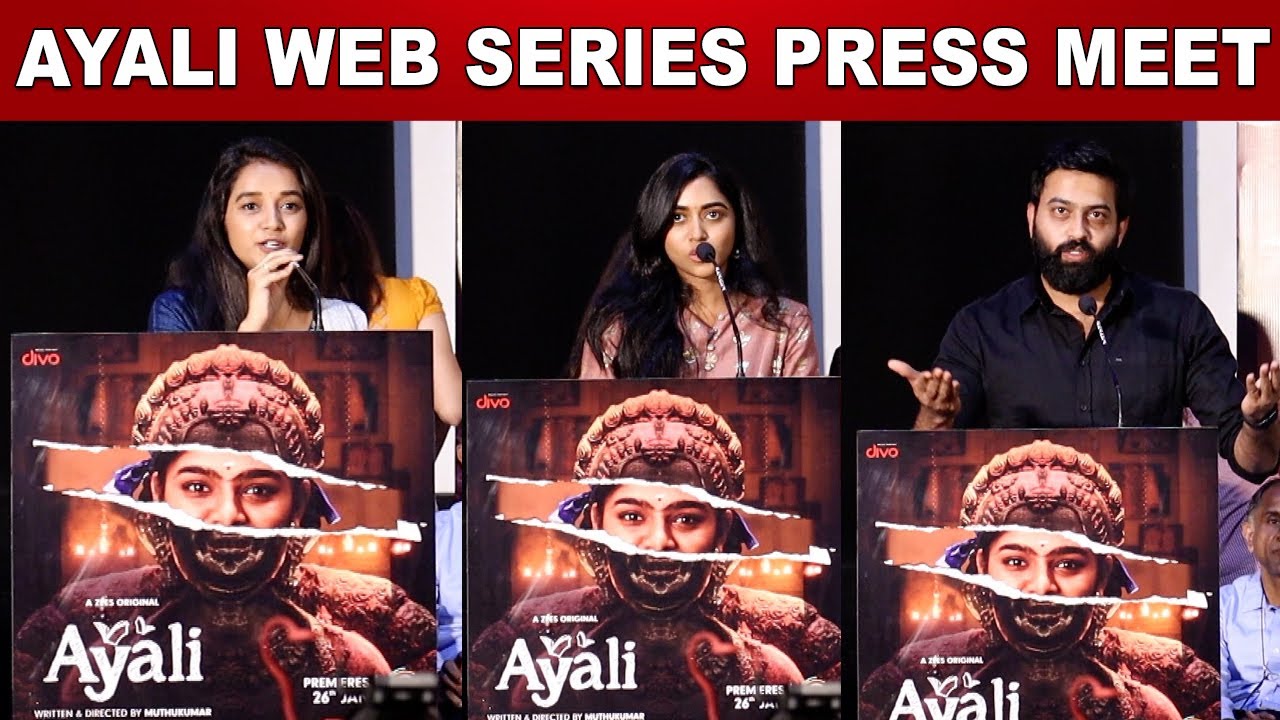Ayali Web Series Press Meet | Ayali | Abi Natchathira | Anumol | Madhan Kumar