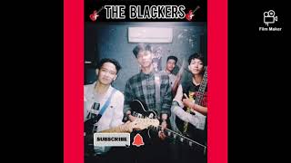 The Blackers Dunia Milik Kita Berdua Album Paket Blue Band