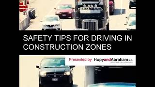 Safety Tips for Driving in Construction Zones