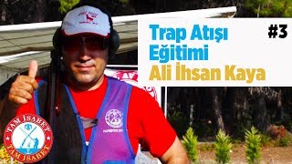 Tam İsabet - 3 - Ali İhsan Kaya - Milli Trap Atıcısı - Yaban Tv - Trap Throw Sporting Poligon Resimi