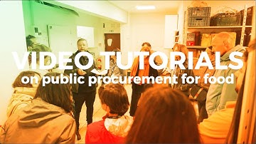 Introduction to the video tutorials on public procurement for food
