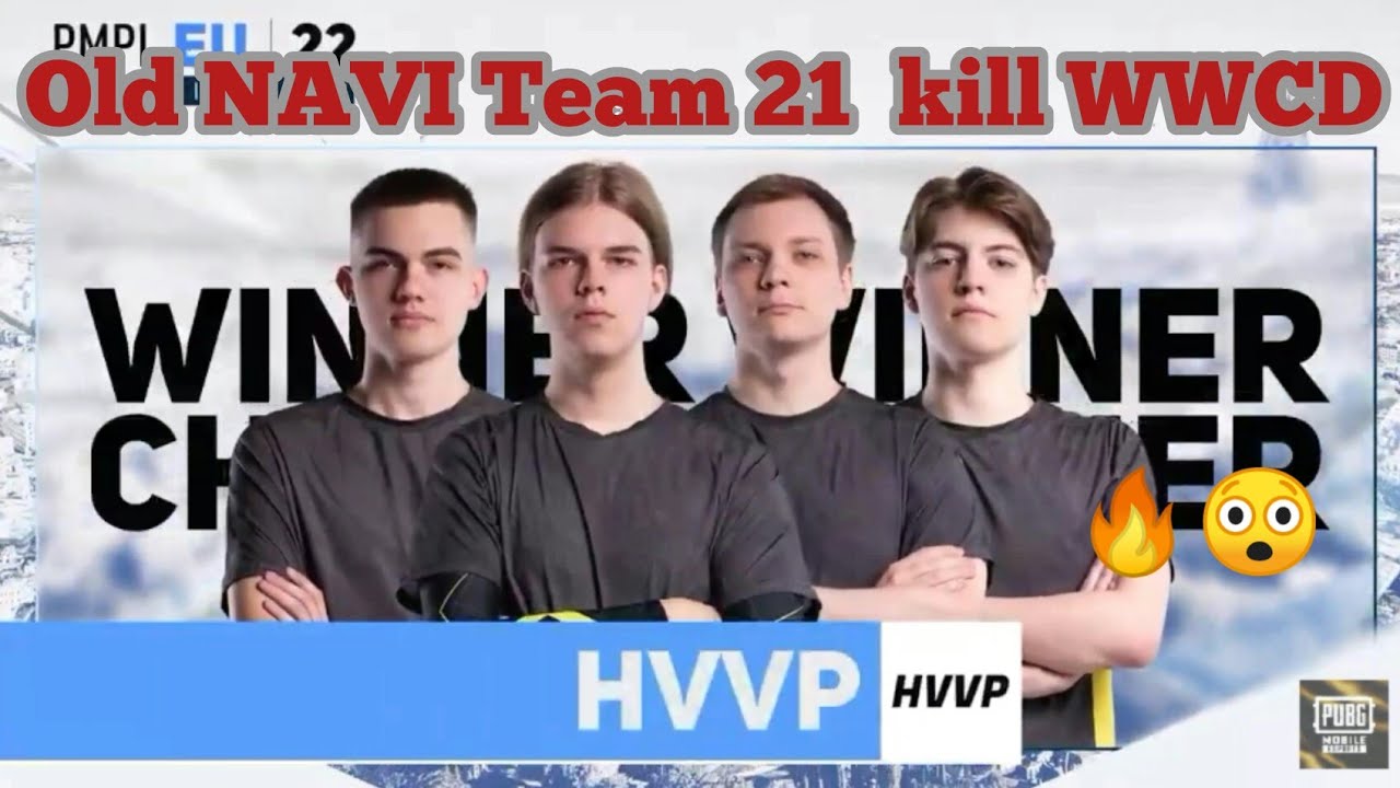 HVVP 21 Kill WWCD PMPL EU Championship 🔥😲Old NAVI Team