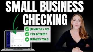Small Business Checking With No Monthly Fee, High Interest, Invoicing, Tap To Pay, Sub Accounts