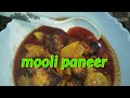 Kashmiri mooli paneer/winter dish recipe