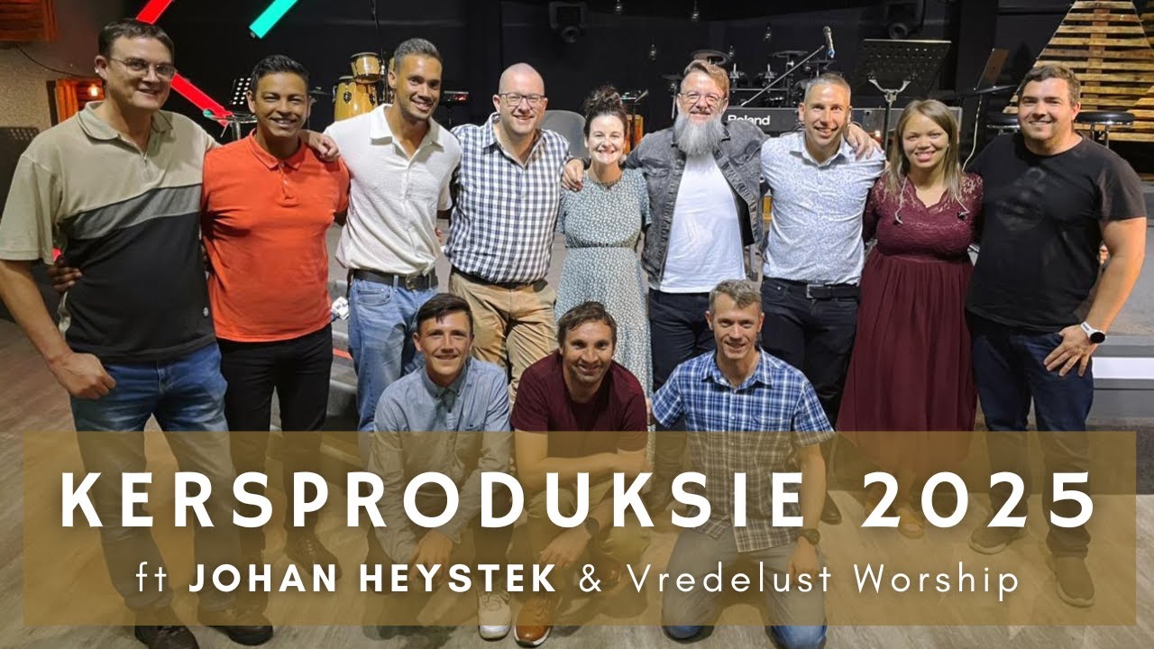 Kersproduksie 2025 l ft JOHAN HEYSTEK