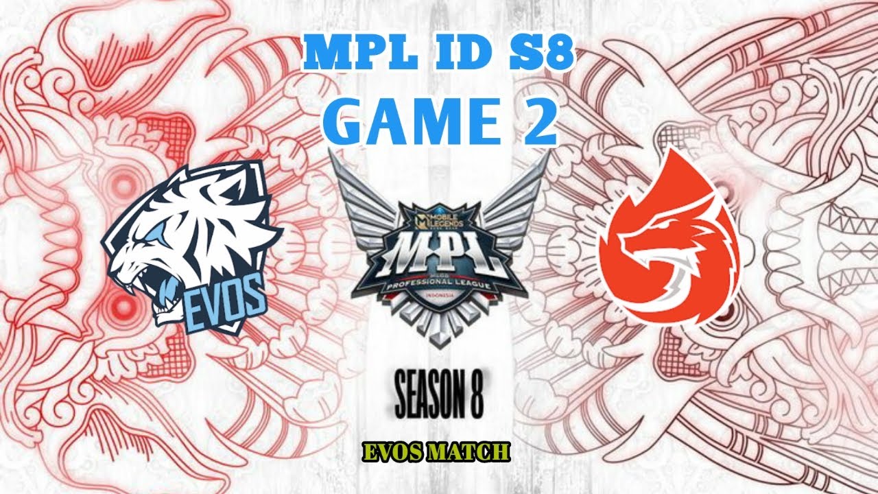 EVOS VS AURA FIRE GAME 2 | MPL ID S8