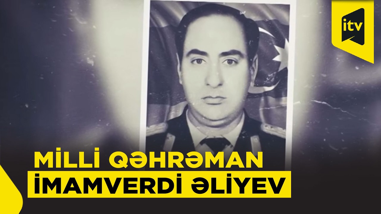 16 saatlıq döyüşdə 4 düşmən tankını heyəti ilə məhv edən Milli Qəhrəman İmamverdi Əliyev
