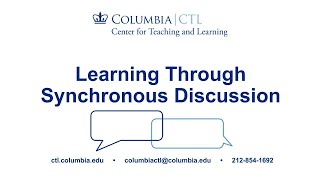 Learning Through Synchronous Discussion