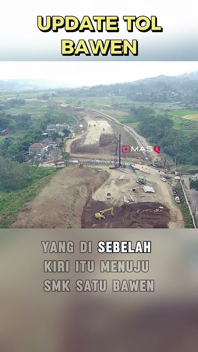 Tol Bawen Jogja proyektoljogjabawenseksi6 #progreesjalantol #jalantoljogjabawen #tolbawen