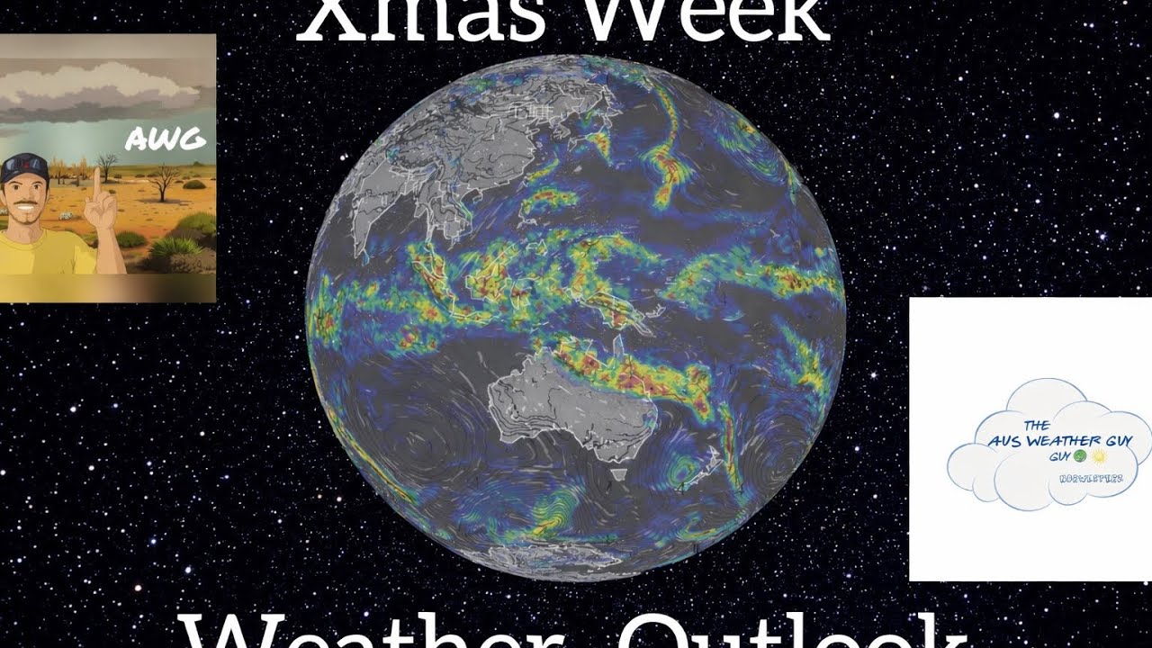 Xmas Week Weather Outlook  - Tropical Low Watch and Monsoon Watch at