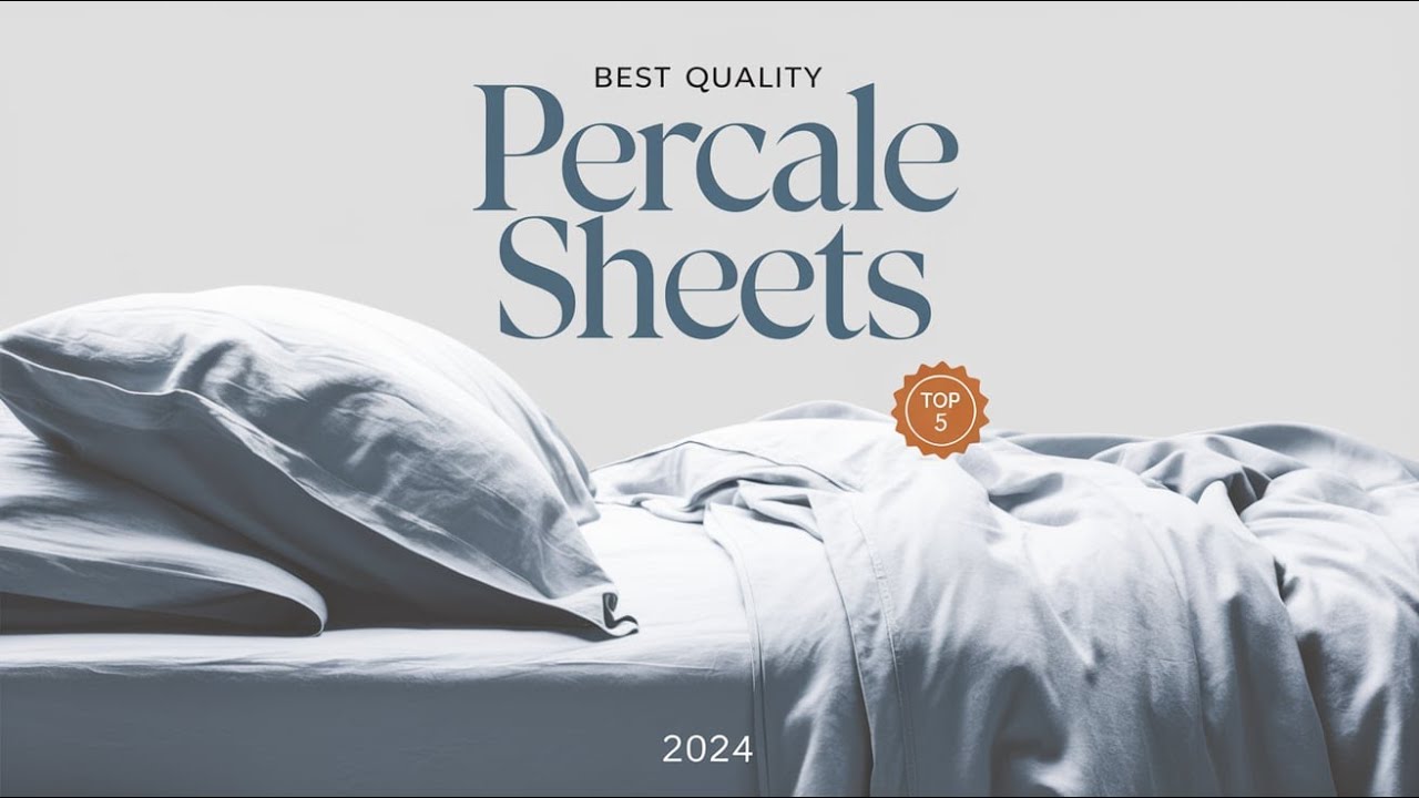 Top 5 Best Quality Percale Sheets Reviews in 2024 - YouTube