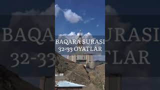 BAQARA SURASI 32-33 OYATLAR. TAJVID BILAN.