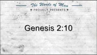 The Holy Bible: Genesis 2:10