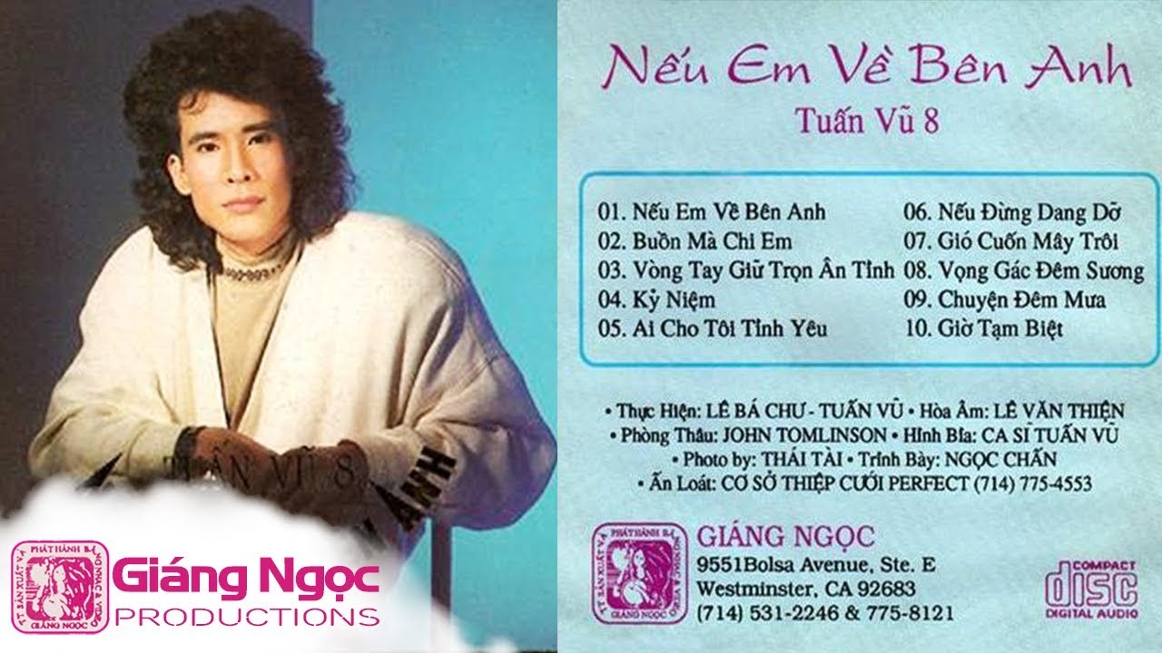 Băng nhạc Tuấn Vũ Vol 8 - Nếu Em Về Bên Anh | Nhạc Vàng Xưa Thập