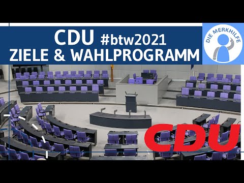 CDU - Goals & Election Platform (excerpt) simply explained - This is what the CDU stands for! 202...