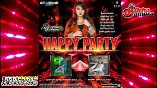 FUNKOT DJ REMIX | HAPPY PARTY GAFUR SALVADOR 303 FEAT YANA BHOCIL 012 BY DJ OCHA AMORA LIVE STAR ONE