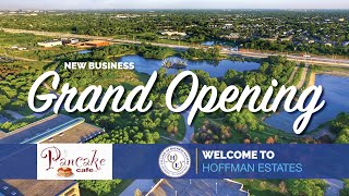 The Village of Hoffman Estates Presents - A Ribbon Cutting for Pancake Cafe.   May 1, 2025