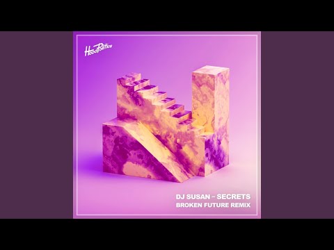 Secrets (Broken Future Extended Remix)