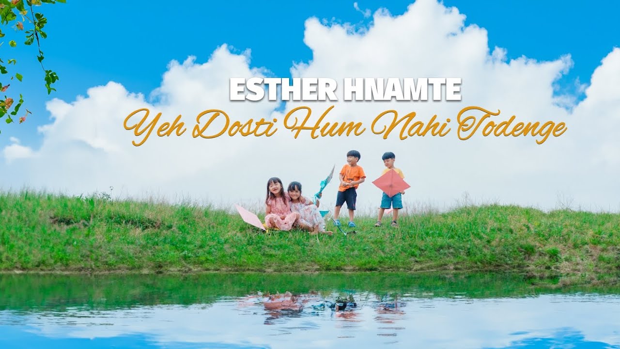 Esther Hnamte   Yeh Dosti Sholay Song Cover