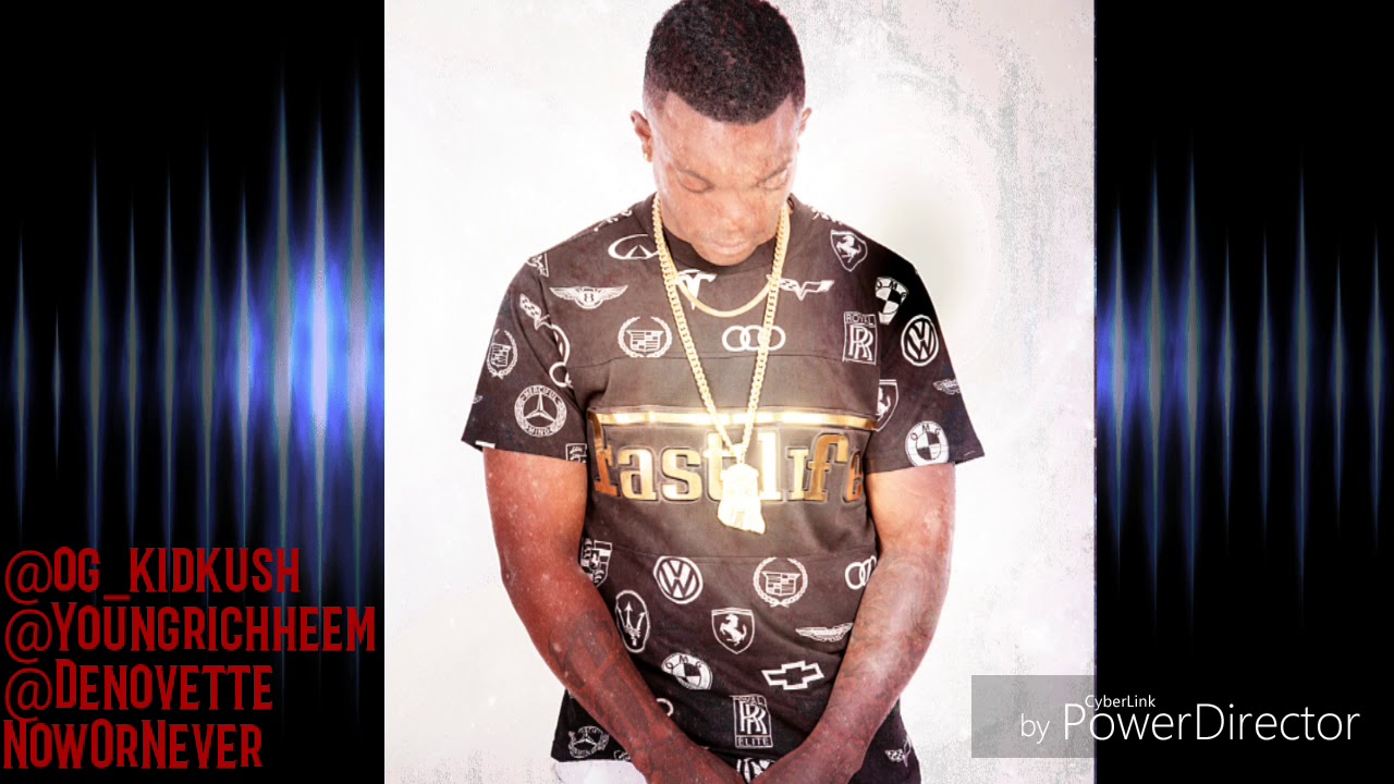 KidKush Ft Youngrichheem Now or Never