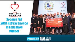 Socorro ISD - 2019 H-E-B Excellence in Education Award Winner for Outstanding Large District