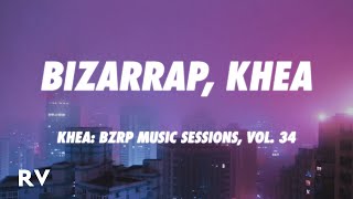 Bizarrap, KHEA - KHEA: Bzrp Music Sessions, Vol. 34 (Letra/Lyrics)