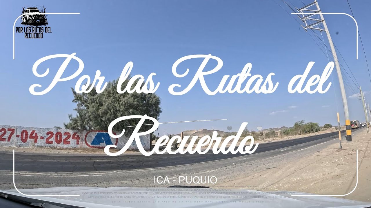 RUTA : ICA - PUQUIO PART_2 (EL MARAVILLOSO DESIERTO DE "ICA")