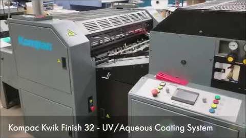 Kompac Kwik Finish 32 - UV & Aqueous Coating Machinery for Flood and Spot Coating