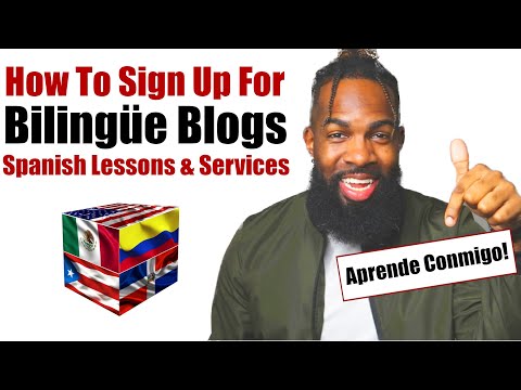 How To Sign Up For Spanish Lessons With Bilingüe Blogs