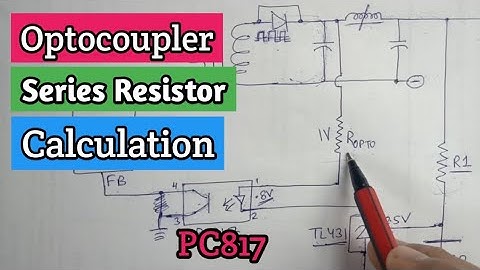 V34 Optocoupler Resistor Calculation | How to Calculate PC817 Series Bias Resistance Value and Watt