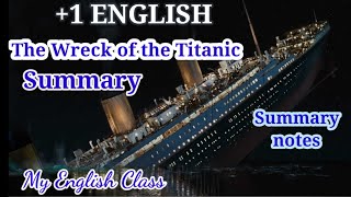 The Wreck of the Titanic summary in Malayalam English notes| Plus one  English chapter| ExamQuestions - YouTube