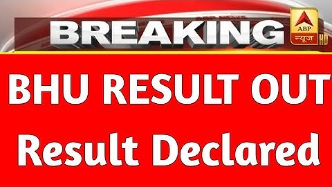 BHU Entrance Result 2021/ Bhu Result 2021 Bhu uet Result 2021| bhu result 2021
