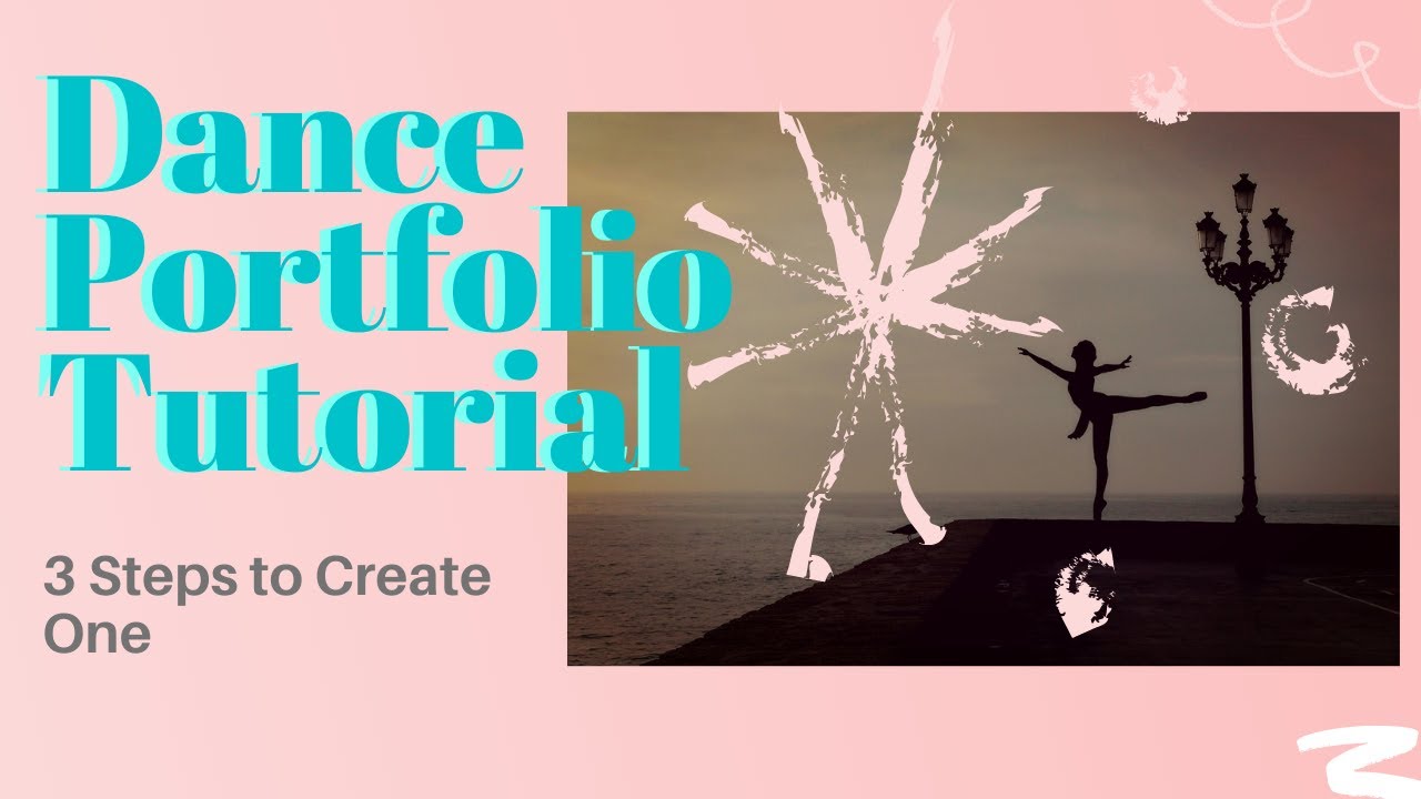 How To Make A Dance Portfolio