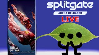 🔴LIVE Playing SPLITGATE Arena Reloaded! NEW UPDATE💥