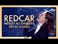 Redcar christine and the queens saint clauderien dire medley  le gala des pices jaunes