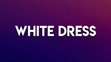 Lana Del Rey - White Dress [Lyrics]