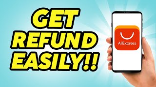 How to Get a Refund on AliExpress Without Returning the Item - 2025