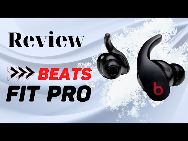 Đánh giá tai nghe Beats Fit Pro không chỉ dành cho thể thao, rất đa dụng, ai cũng đeo được, Âm Hay