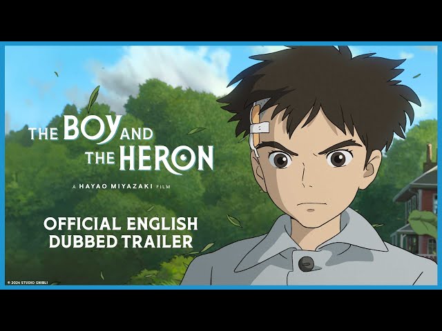 The Boy And The Heron | Official English Dubbed Trailer class=