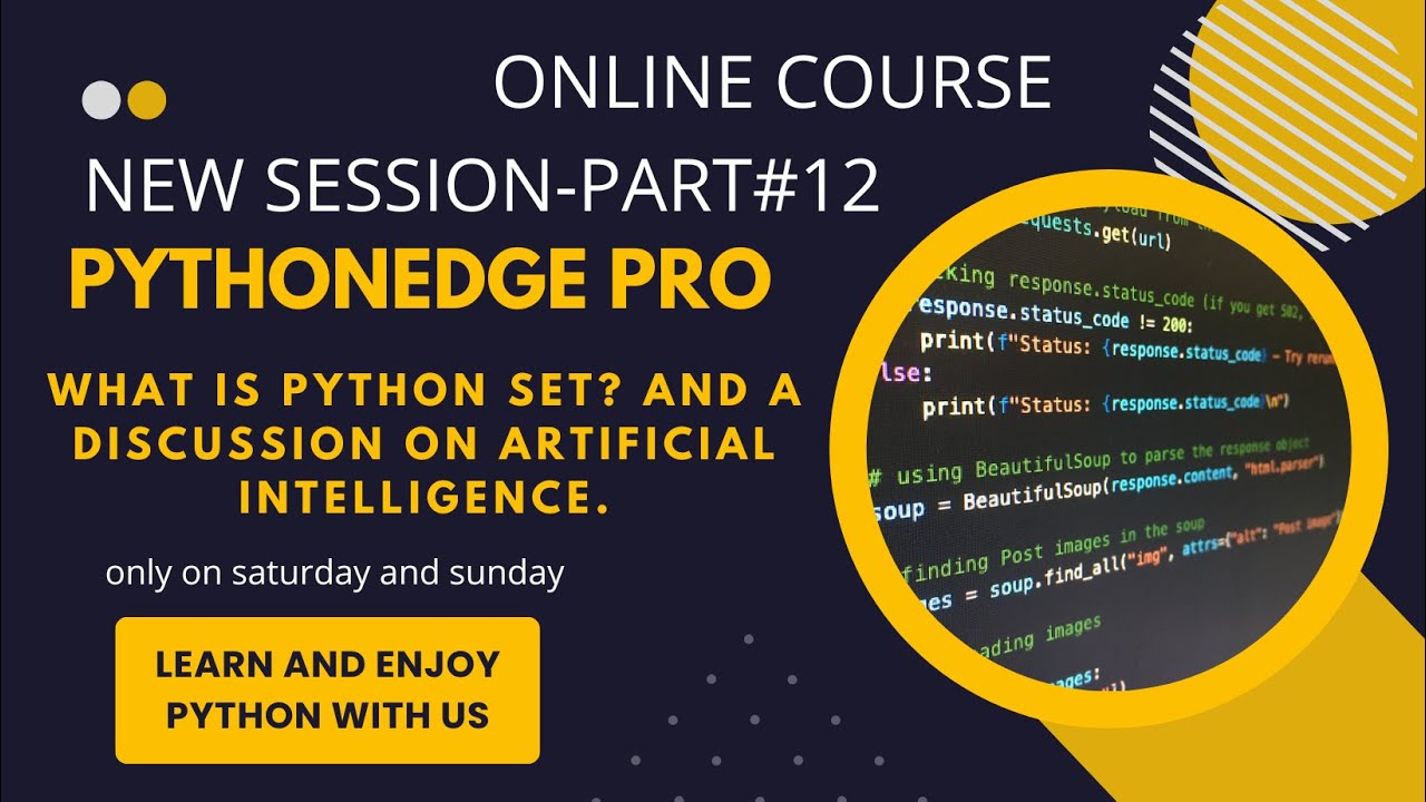 New Session of PythonEdge - Pro_Part # 12 (What is Python Set ...