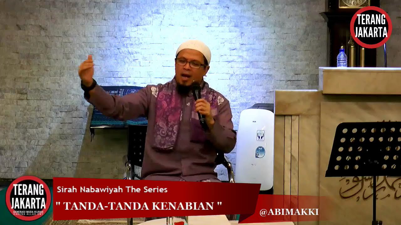 Sirah Nabawiyah The Series - VOL. 18 - TANDA-TAMDA KENABIAN - ABI MAKKI
